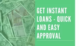 get instant loans quick and easy approval