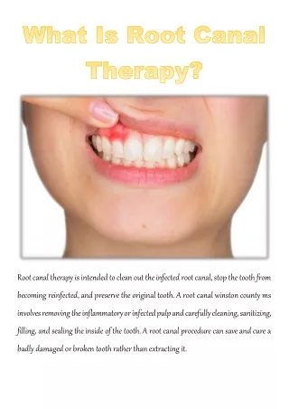 root canal therapy is intended to clean