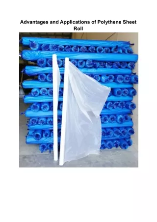 Advantages and Applications of Polythene Sheet Rolls