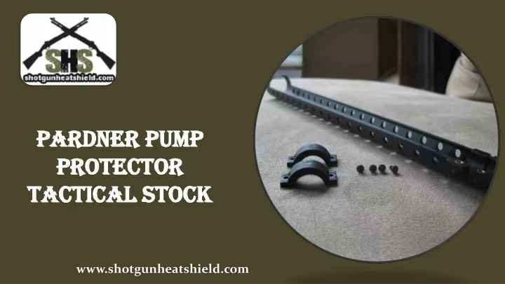 pardner pump protector tactical stock