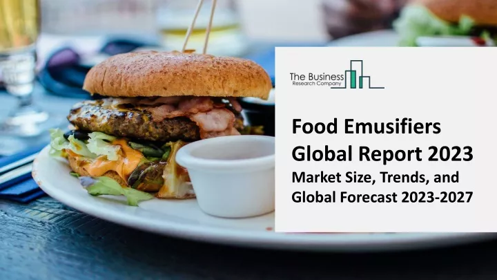 food emusifiers global report 2023 market size