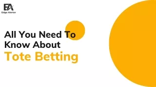All You Need To Know About Tote Betting