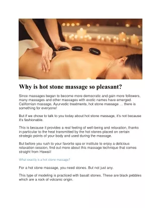 Why is hot stone massage so pleasant