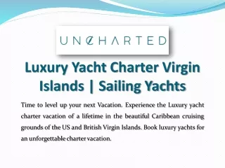 Luxury Yacht Charter Virgin Islands | Sailing Yachts