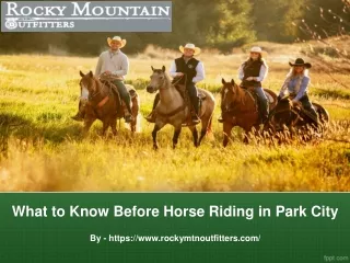 what to know before horse riding in park city