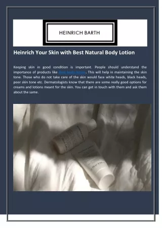Heinrich Your Skin with Best Natural Body Lotion