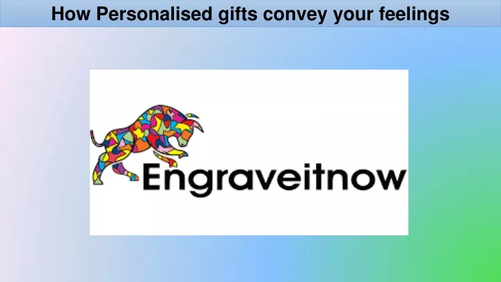 how personalised gifts convey your feelings