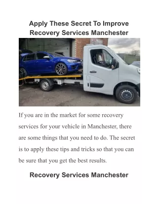apply these secret to improve recovery services