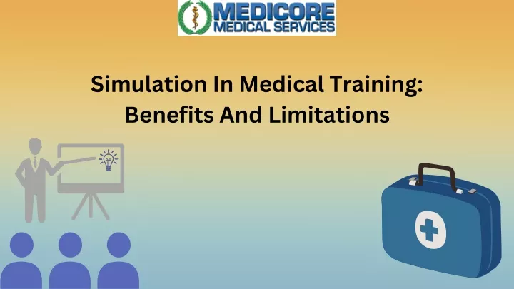 simulation in medical training benefits