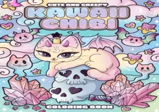 PDF/READ Cute and Creepy Kawaii Chibi Coloring Book: Horror, Spooky and Cute Chi