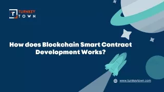 how does blockchain smart contract development
