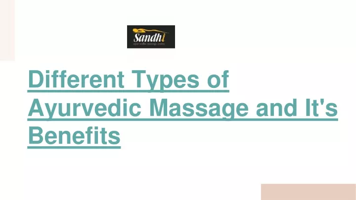 different types of ayurvedic massage