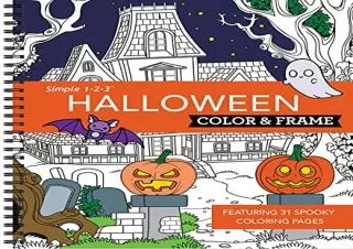PDF/READ/DOWNLOAD Color & Frame - Halloween (Coloring Book) full