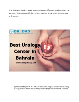 when it comes to choosing a urology center there