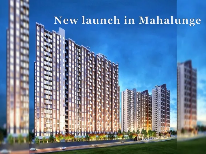 new launch in mahalunge