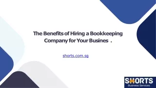The Benefits of Hiring a Bookkeeping Company for Your Business.