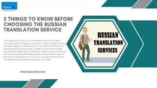 5 Things to know before choosing the Russian Translation service