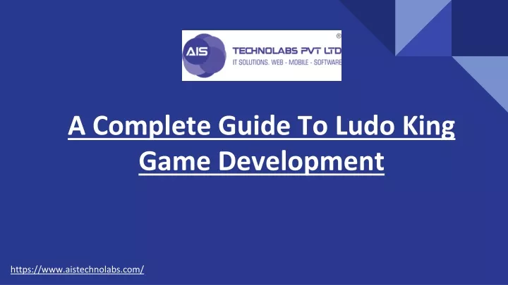 a complete guide to ludo king game development