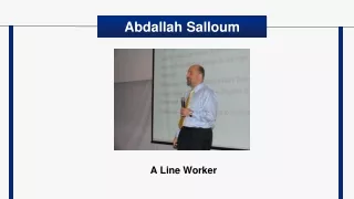 Abdallah Salloum - A Line Worker