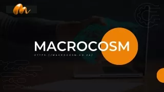 Macrocosm - Presentation (January 2023)