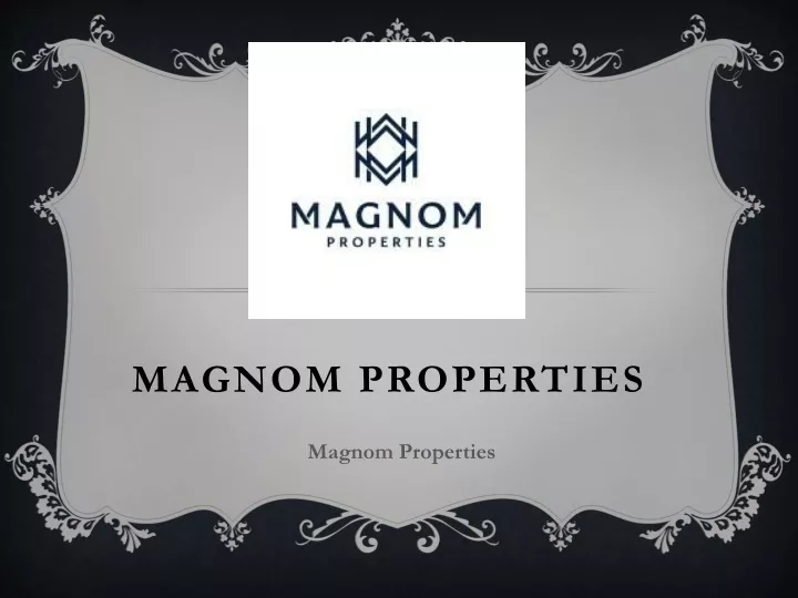 magnom properties