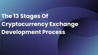 the 13 stages of cryptocurrency exchange