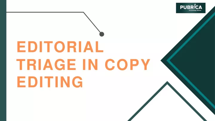 editorial triage in copy editing