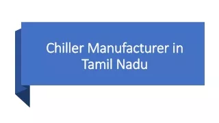 Chiller Manufacturer in Tamil Nadu