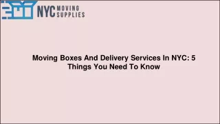 moving boxes and delivery services
