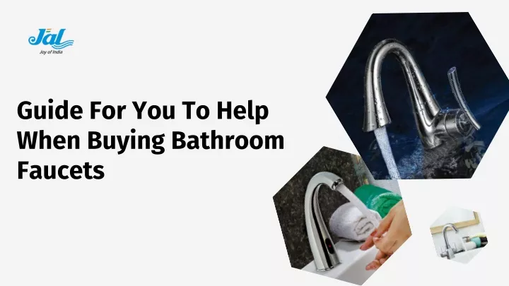 guide for you to help when buying bathroom faucets