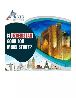IS UZBEKISTAN GOOD FOR MBBS STUDY