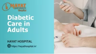 Diabetic Care In Adults