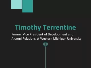 Timothy Terrentine - A Goal-focused Professional