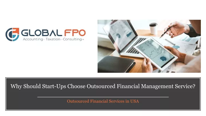 why should start ups choose outsourced financial management service