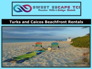 Turks and Caicos Beachfront Rentals