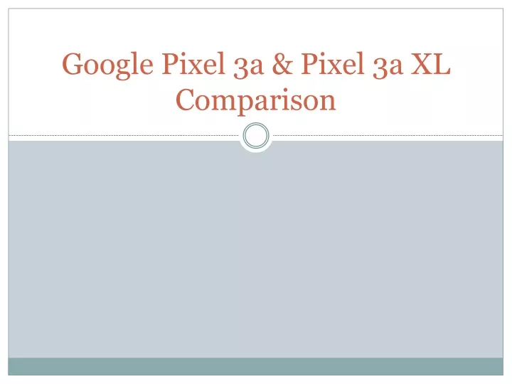 google pixel 3a pixel 3a xl comparison