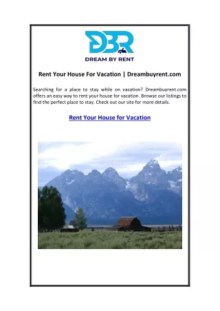 rent your house for vacation dreambuyrent com