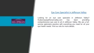 Eye Care Specialist in Jefferson Valley | Hudsoneyesjeffersonvalley.com