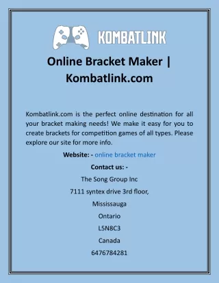 online bracket maker kombatlink com