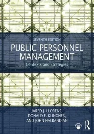 full download (pdf) Public Personnel Management: Contexts and Strategies