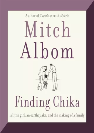 free read (pdf) Finding Chika: A Little Girl, an Earthquake, and the Making