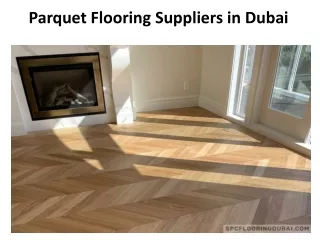 Parquet flooring Suppliers in Dubai