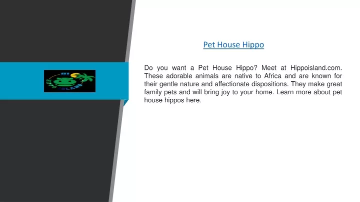 pet house hippo