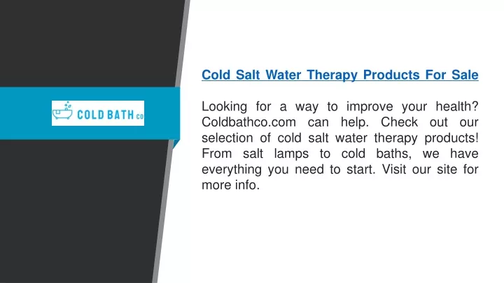 cold salt water therapy products for sale looking