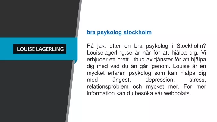 bra psykolog stockholm p jakt efter