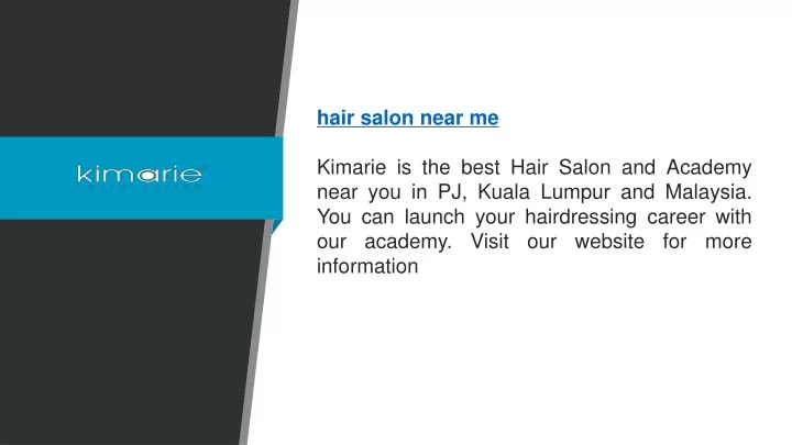 hair salon near me kimarie is the best hair salon