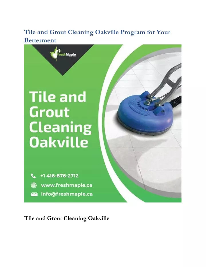 tile and grout cleaning oakville program for your