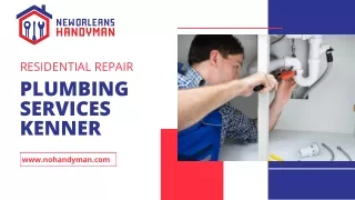 Residential Repair Plumbing Services Kenner