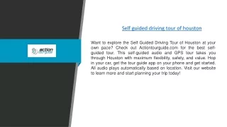 Self guided driving tour of houston | Actiontourguide.com
