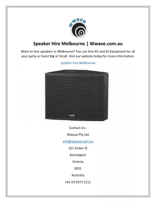 speaker hire melbourne wwave com au